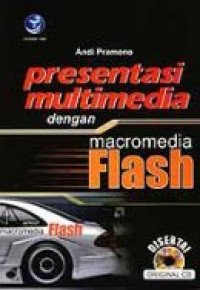 Presentasi multimedia dengan macro media flash