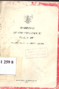 Himpunan pidato Presiden RI tahun 1985 : bidang Polkam, Ekuin, Kesra