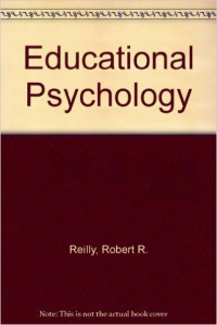 Educational psychology : applications for classroom learning and instruction
