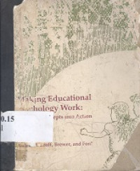 Making educational psychology work : carrying concepts into action
