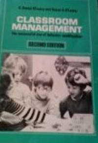 Classroom management the successful use of behavior modification