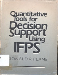 Quantitative tools for decision support using IFPS