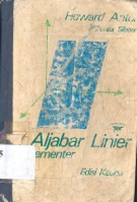 Dasar-dasar aljabar linear. judul asli : elementary linear algebra