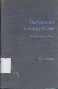 The physical and chemistry of color : the fifteen couses of color