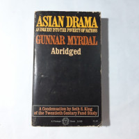 Asian Drama An Inquiry Into The Poverty Of Nations