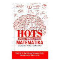 HOTS dalam pembelajaran matematika : kompilasi dan analisis hasil penelitian
