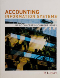Accounting information systems : basic concepts & current issues