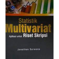 Statistik multivariat aplikasi untuk riset skripsi