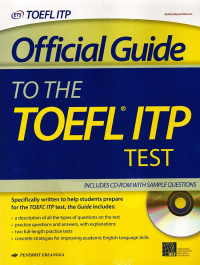 Official guide to the TOEFL ITP test include CR-Rom with sample questions