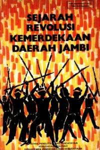 Sejarah revolusi kemerdekaan ( 1945-1949) daerah Jambi