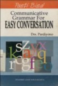 Pasti Bisa: Communicative Grammar for Easy Conversation