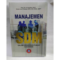 Manajemen SDM dalam organisasi publik dan bisnis
